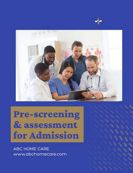 Pre-Screening and Assessment